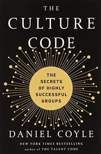 The Culture Code by Daniel Coyle